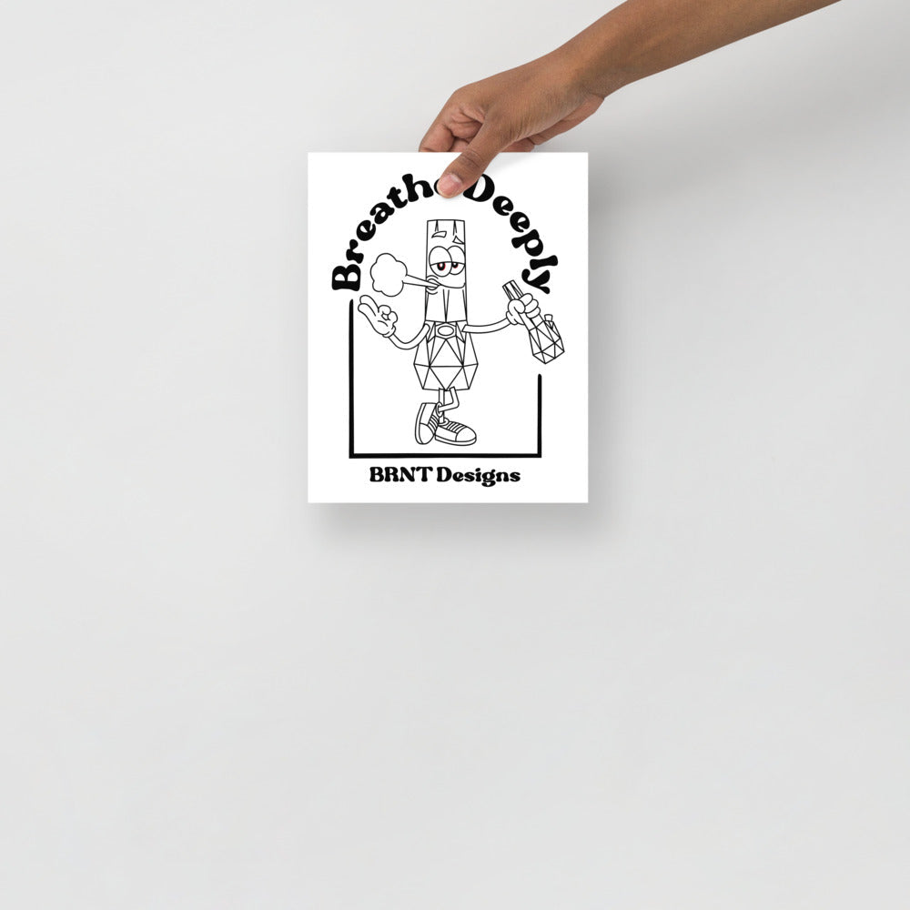 Breathe Deeply 4:20 Poster BRNT Designs 8″×10″ 